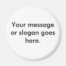 Votre message ou slogan va ici aimant pour réfrigérateur