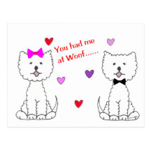 Vous m'avez eu chez Woof Westie Carte Postale