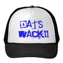Wack de Dats ! ! Casquettes De Camionneur