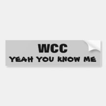 WCC u kent me ja Bumperstickers