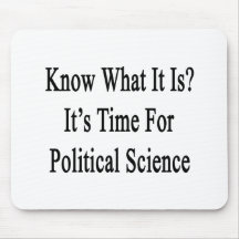Weet Wat het het is is Tijd voor Politicologie Muismat