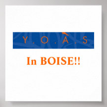 Y.O.A.S à BOISE ! ! Affiches