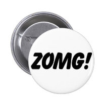 ZOMG! buttons