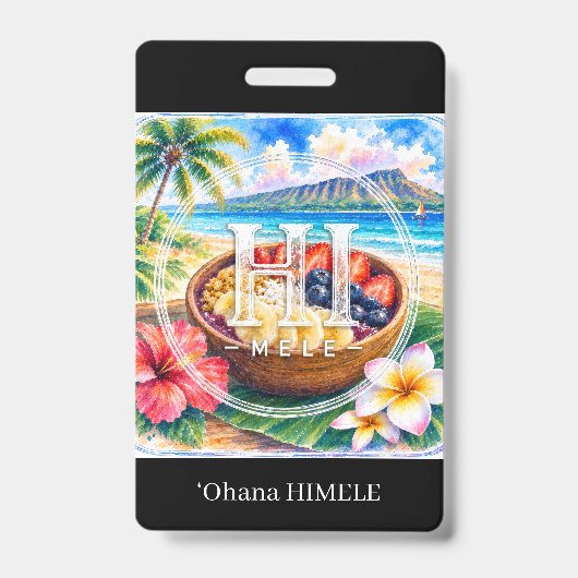 ʻOhana HIMELE Badge de nom Açaí Bowl (Avant)