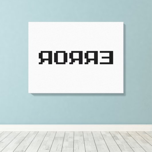 Я OЯ Я Ǝ | FOUT CANVAS AFDRUK (Insitu (Houten vloer))