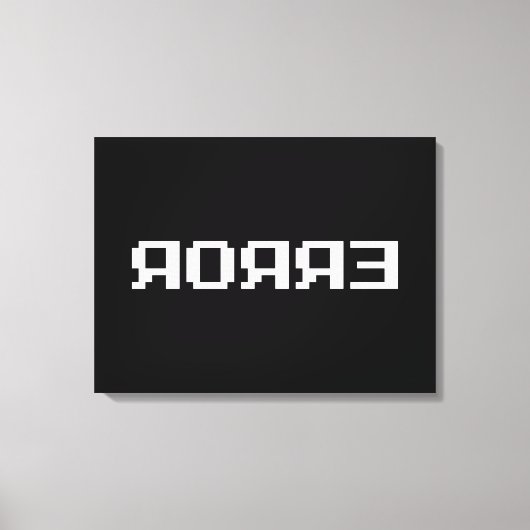 Я OЯ Я Ǝ | FOUT CANVAS AFDRUK (Voorkant)