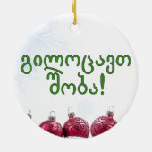 გ ი ვლცო! Vrolijk kerstfeest in Georgische gf Keramisch Ornament (Achterkant)
