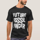 Recherche de paleontoloog tshirts Pour tous