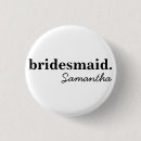 Recherche de bridesmaids badges Élégant