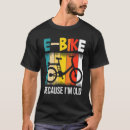 Recherche de e bike tshirts Parce que