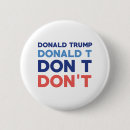 Recherche de donald trump drôle badges Élection