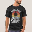 Zoek naar gebroken been tshirts Verwonding