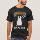 Recherche de humour de pingouin tshirts Drôle