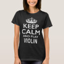 Zoek naar grappige viool tshirts Spelen