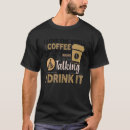 Recherche de citation de café tshirts Citer