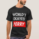 Recherche de perry tshirts Dernier