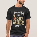 Zoek naar sojasaus tshirts Sushi