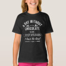 Recherche de drôle chocolat tshirts Pour enfants