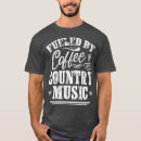Recherche de musique country tshirts Humour