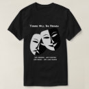 Recherche de tragédie tshirts Théâtre