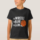 Zoek naar scheidsrechter tshirts Basketbal