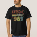 Zoek naar geboren in 1969 tshirts Verjaardagsshirt