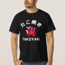 Recherche de takoyaki tshirts Kawaii