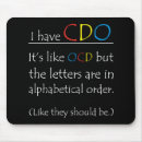 Zoek naar ocd muismatten Grappig