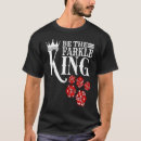 Recherche de farkle tshirts Roi
