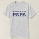 Zoek naar werelden beste papa tshirts Grandfather
