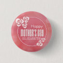 Recherche de mothers day badges Elegant