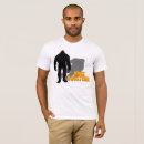 Recherche de gone squatchin tshirts Trouver bigfoot