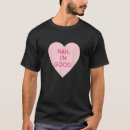 Zoek naar valentijnsdag tshirts Afbeelding