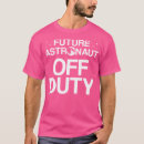 Zoek naar kosmische ruimte tshirts Ruimteliefhebber