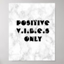 Zoek naar positieve vibes posters Gezegden