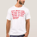 Zoek naar omdat ik een baan heb tshirts President
