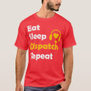 Recherche de dispatch tshirts Police dispatcher