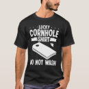 Recherche de corn hole tshirts Non