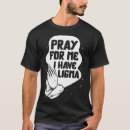 Recherche de ligma tshirts Prier