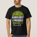 Zoek naar neuroloog tshirts Medisch