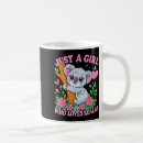 Recherche de koala drôle tasses Juste une fille