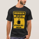 Recherche de danger tshirts Humour