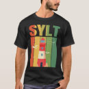 Recherche de mer baltique tshirts Sylt