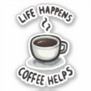 Recherche de citation de café autocollants Accro au café