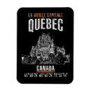 Recherche de quebec magnets Québec