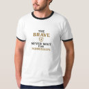 Recherche de courageux tshirts Intrépide