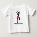 Recherche de danseur bébé tshirts Danseuse
