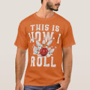 Recherche de funny bowling tshirts Amoureux du bowling