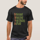Zoek naar gemaskeerd tshirts Onbang