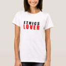 Recherche de éthique tshirts Philosophie